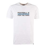 Football is for the Fans - T